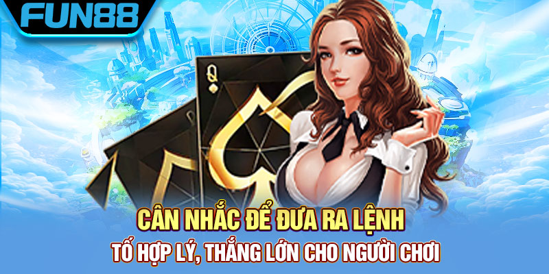 Cân nhắc khi đưa ra các lệnh tố