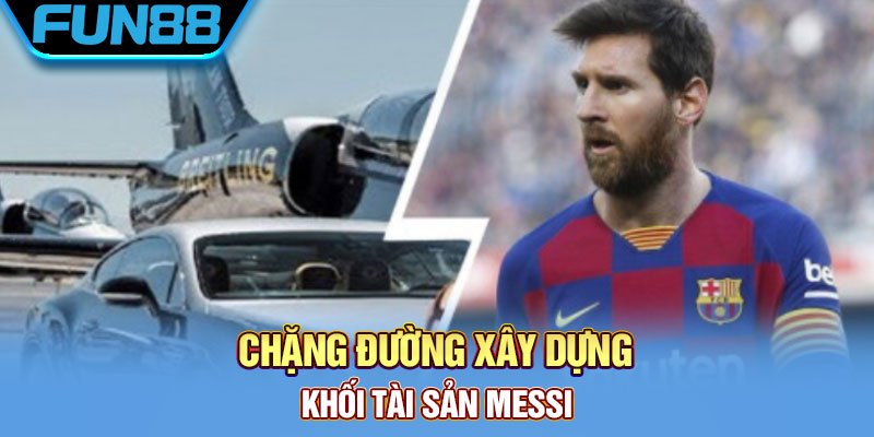 Tài sản Messi