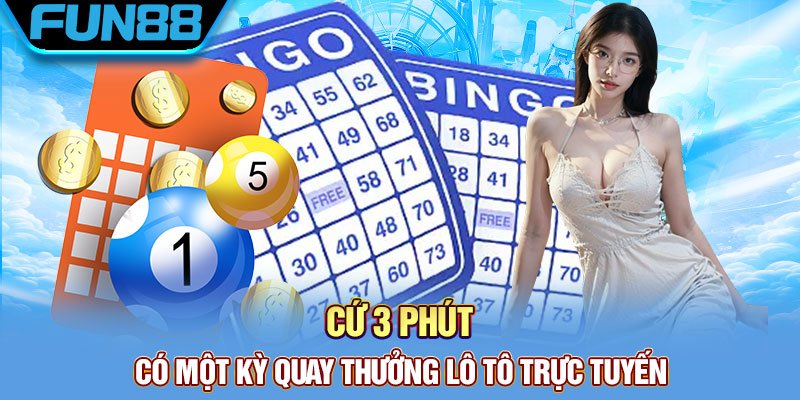 3 phút 1 kỳ quay