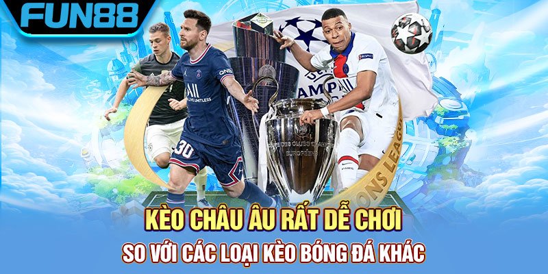 kèo châu Âu