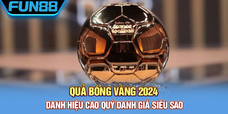 Quả Bóng Vàng là gì