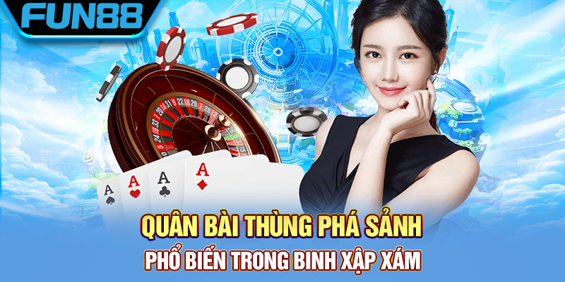 Thùng phá sảnh