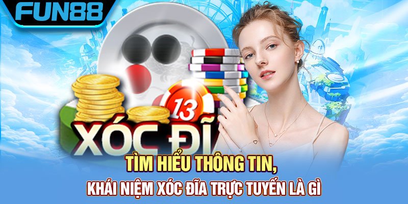 Khái niệm xóc đĩa online