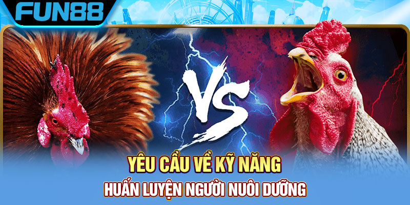 Kỹ năng huấn luyện cần có