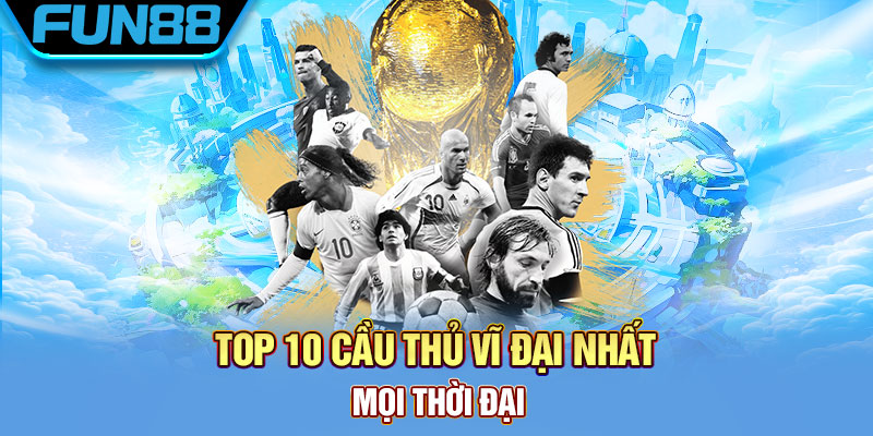 10 cầu thủ